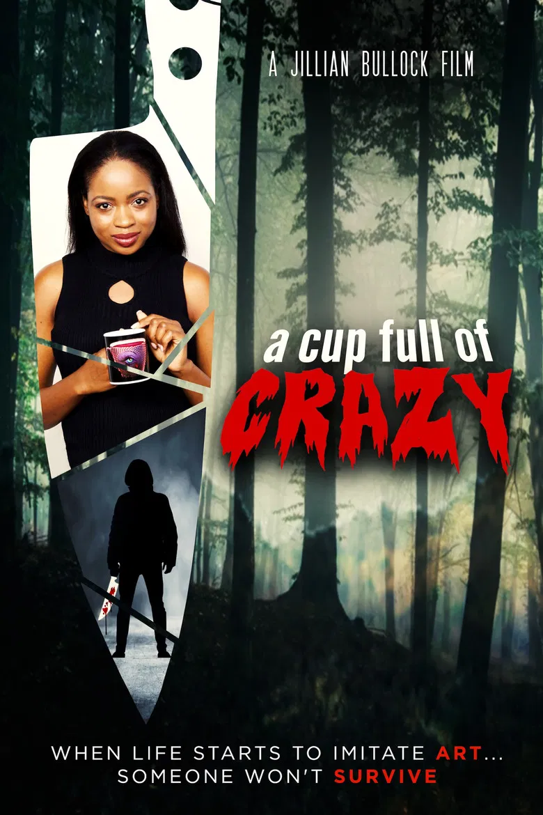 A Cup Full of Crazy poster background