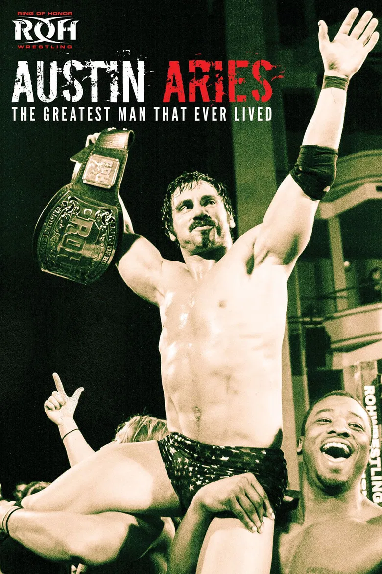 Austin Aries: The Greatest Man That Ever Lived poster background