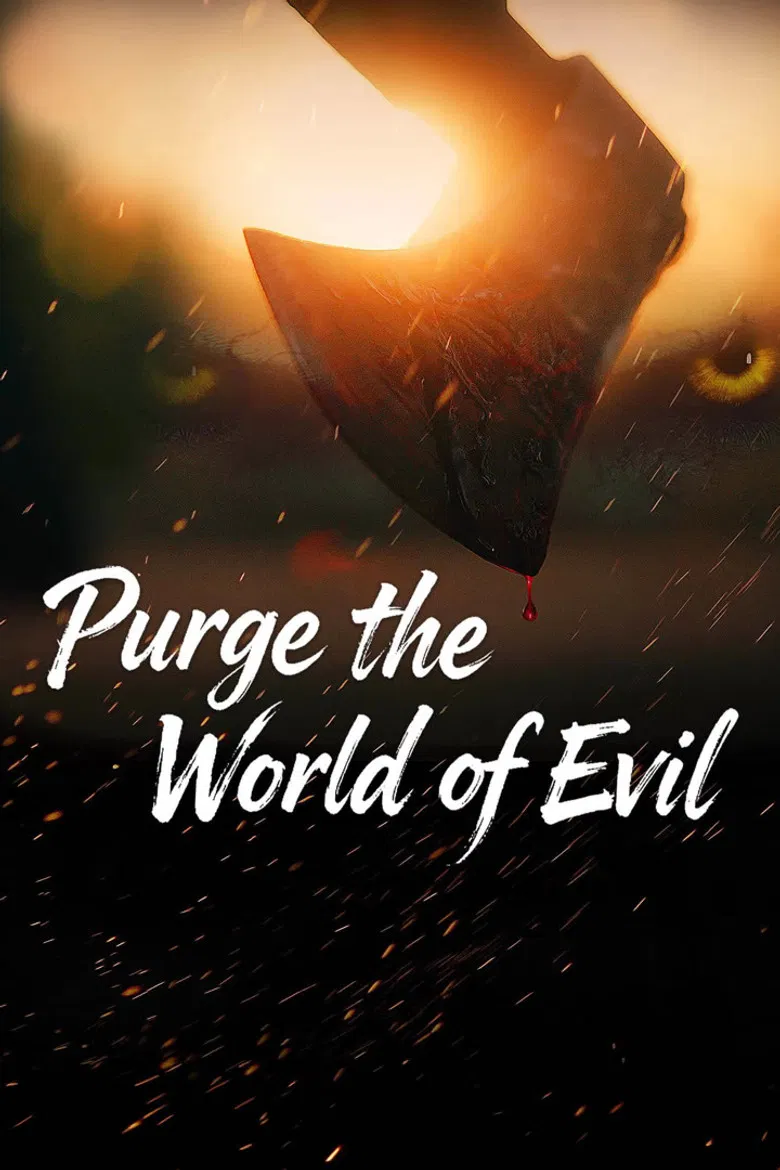 Purge the World of Evil poster background