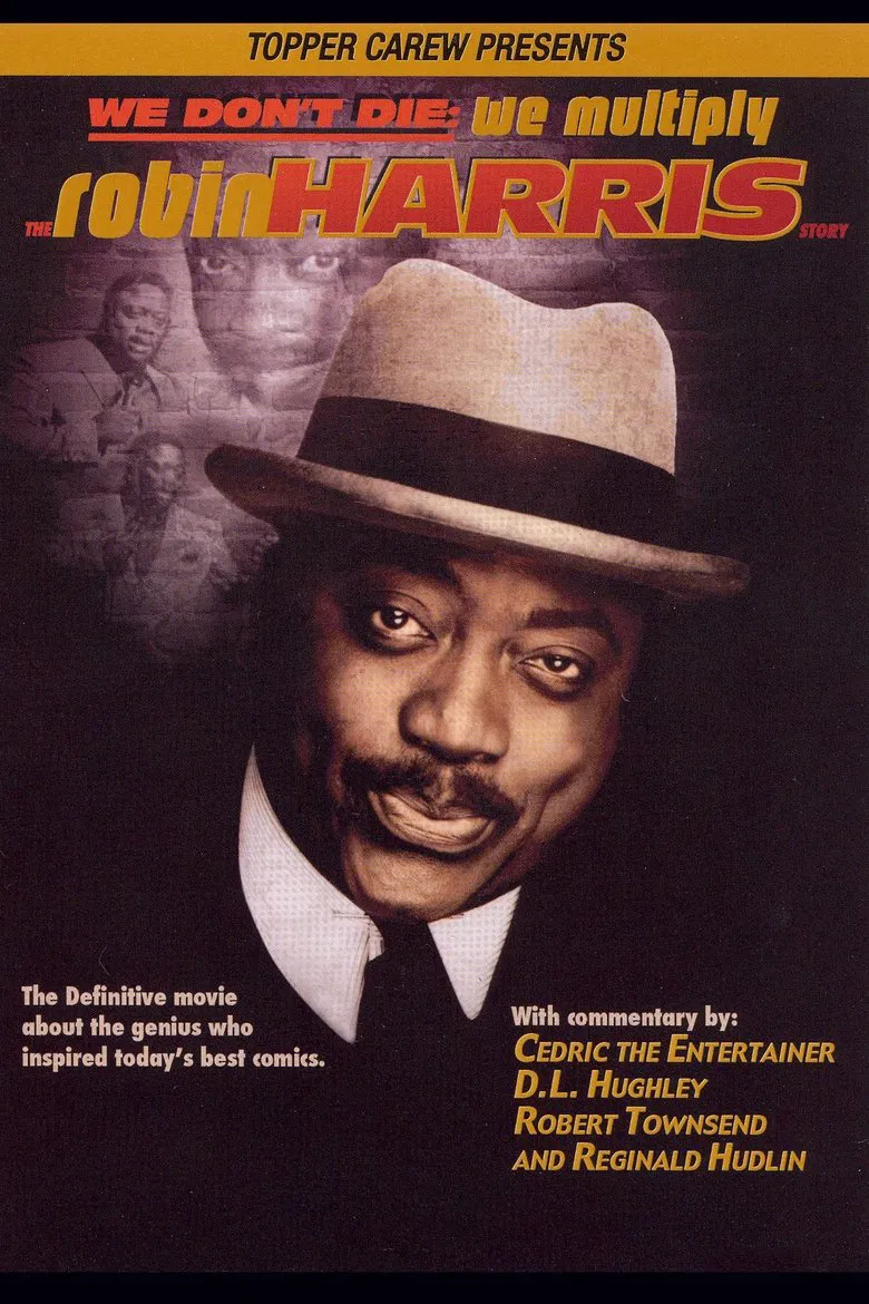 We Don't Die, We Multiply: The Robin Harris Story poster background