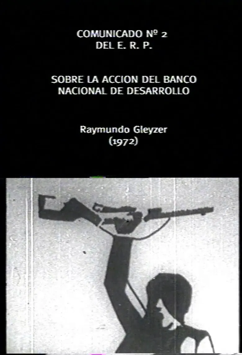 Comunicado Cinematografico del ERP Nº2: Banco Nacional de Desarrollo poster background