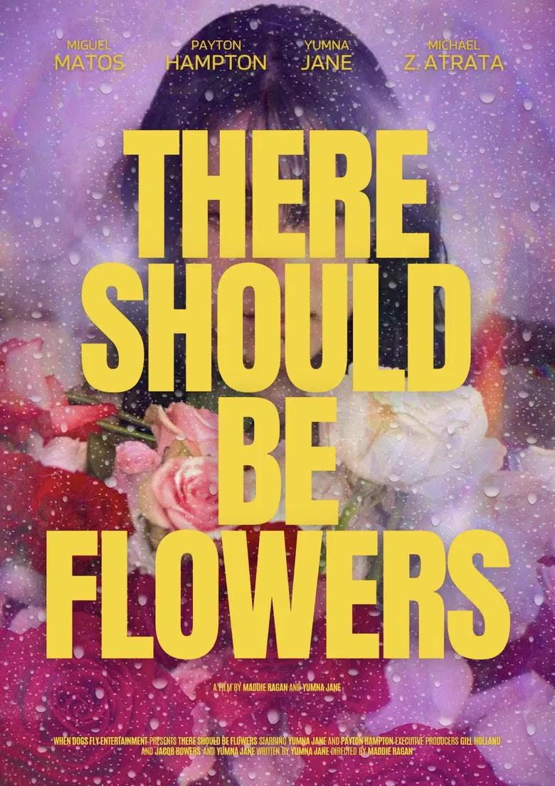 There Should Be Flowers poster background