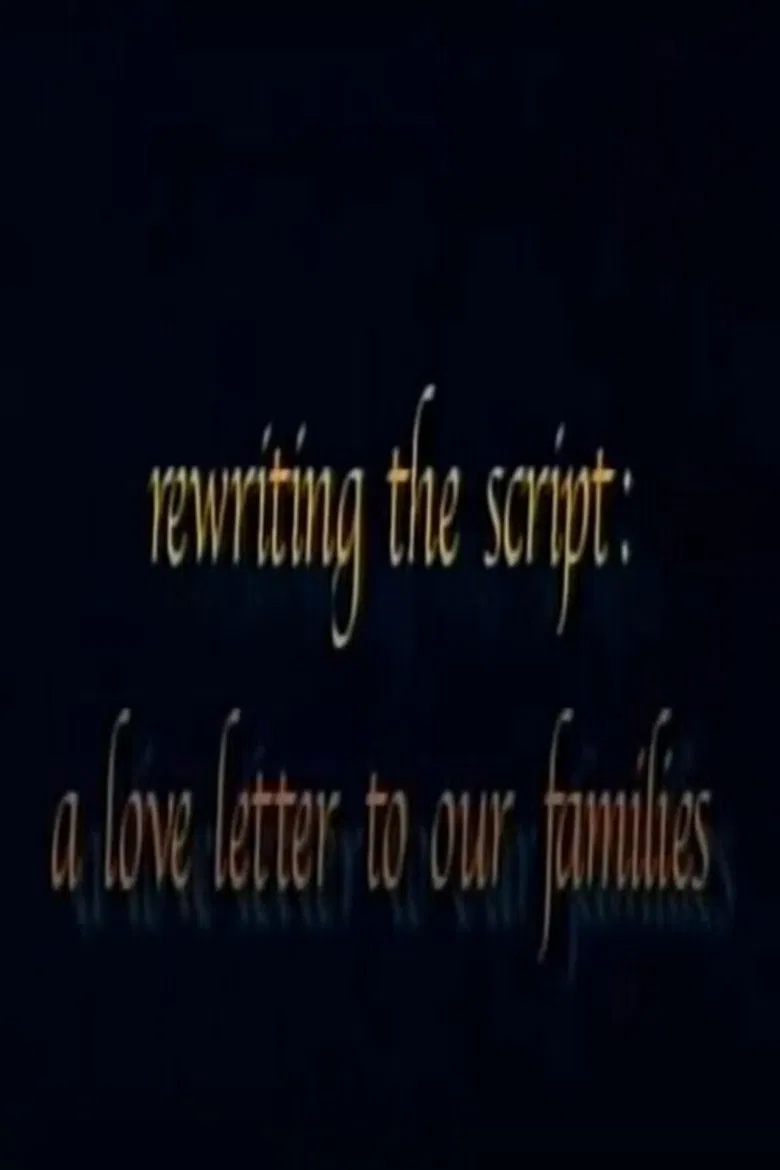 Rewriting the Script: A Love Letter to our Families poster background