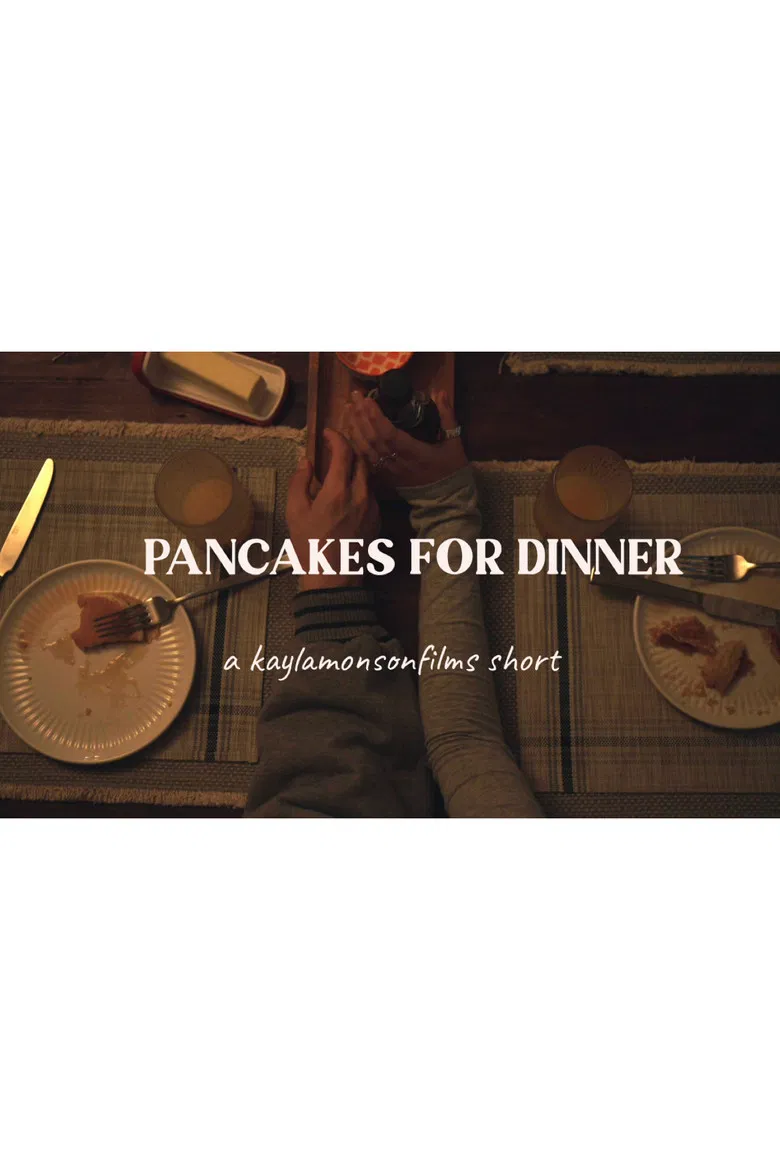 Pancakes for Dinner - Short Film poster background