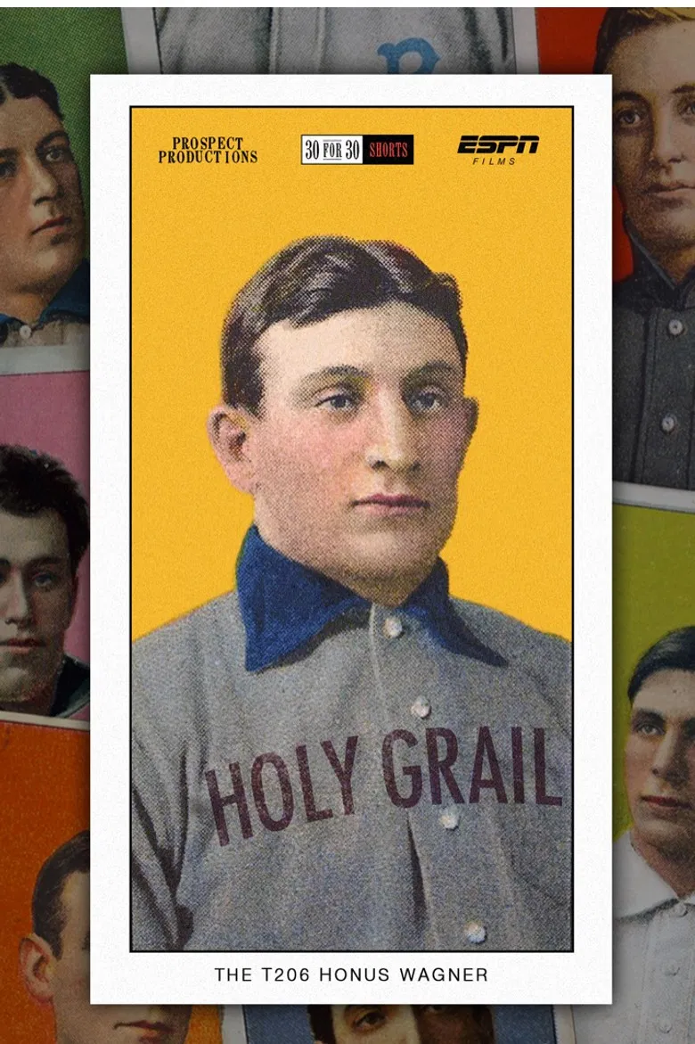 Holy Grail: The T206 Honus Wagner poster background