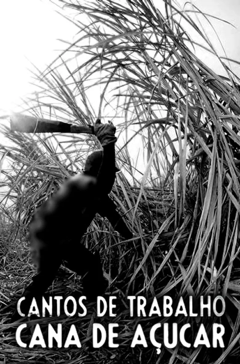 Cantos de Trabalho - Cana de Açúcar poster background