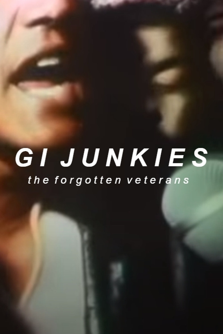 GI Junkies: The Forgotten Veterans poster background