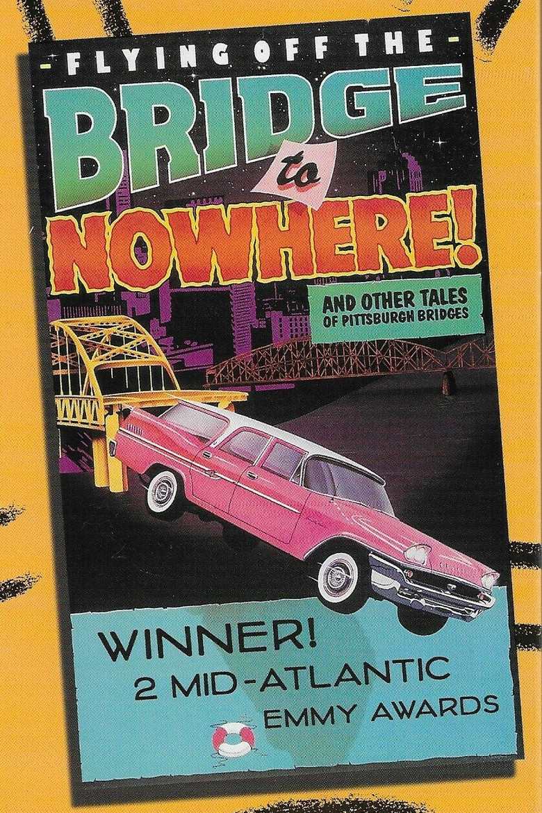 Flying Off the Bridge to Nowhere poster background