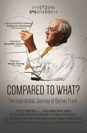 Compared To What: The Improbable Journey of Barney Frank poster background