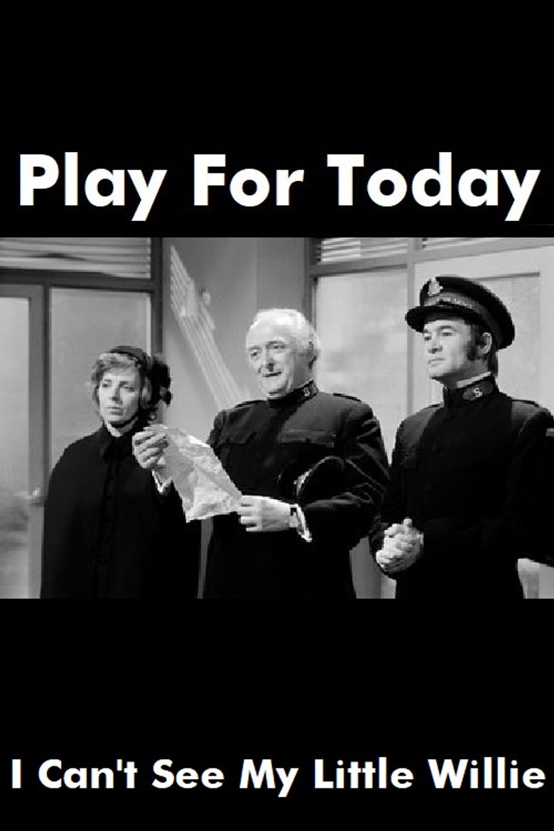 I Can't See My Little Willie poster background