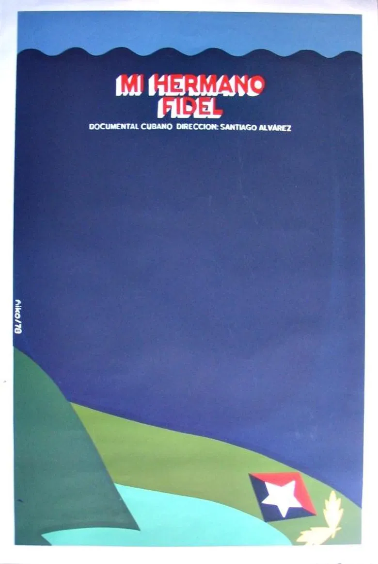 My Brother, Fidel poster background