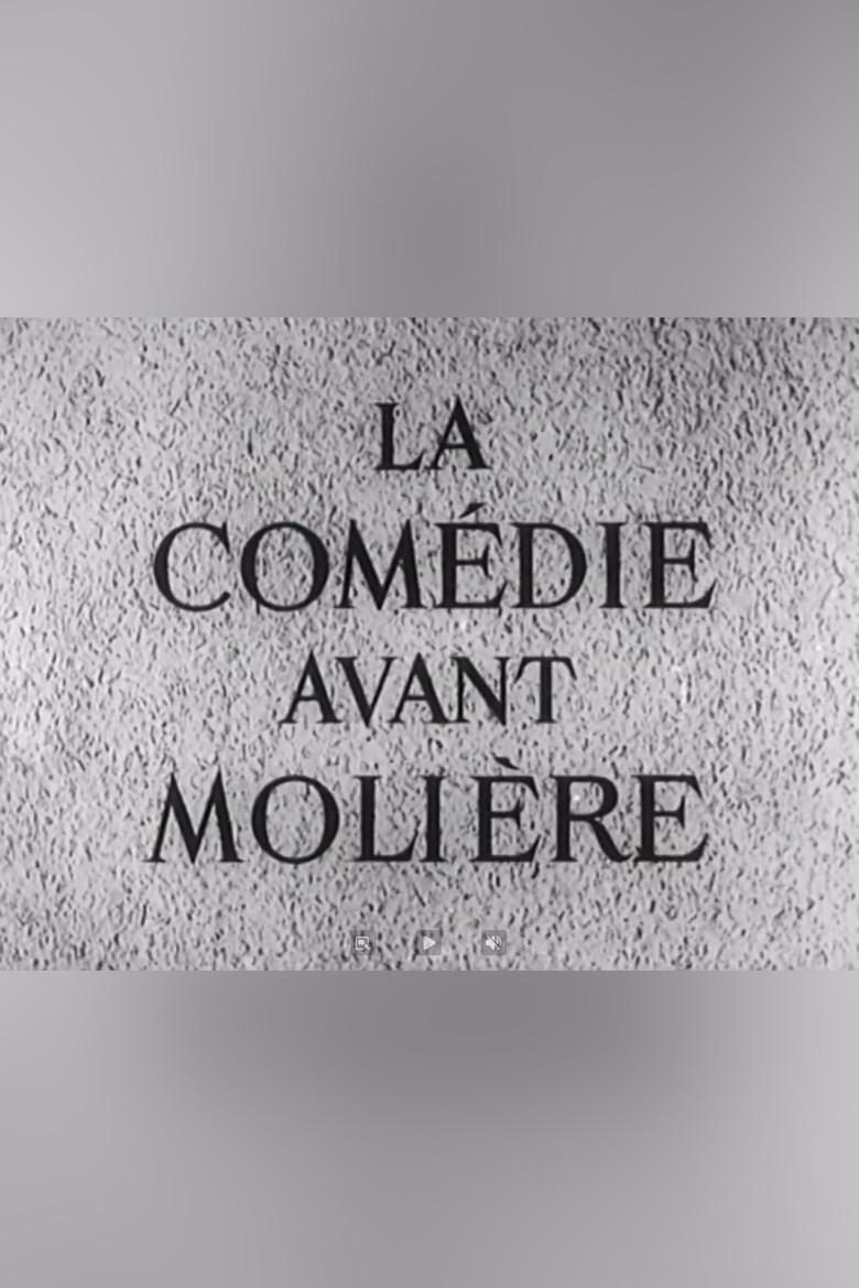 La Comédie avant Molière poster background