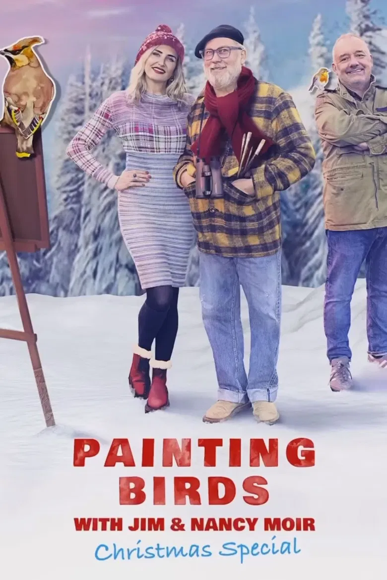Painting Birds With Jim And Nancy Moir Christmas Special poster background
