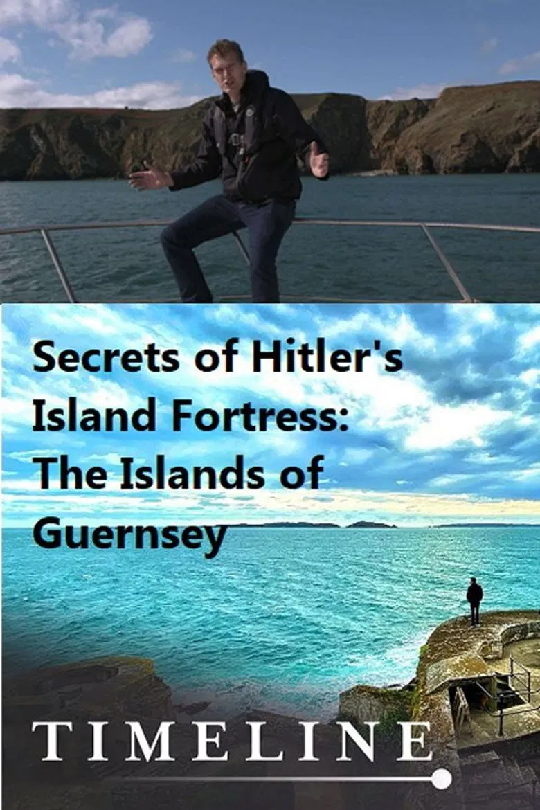Secrets of Hitler's Island Fortress: The Islands of Guernsey poster background