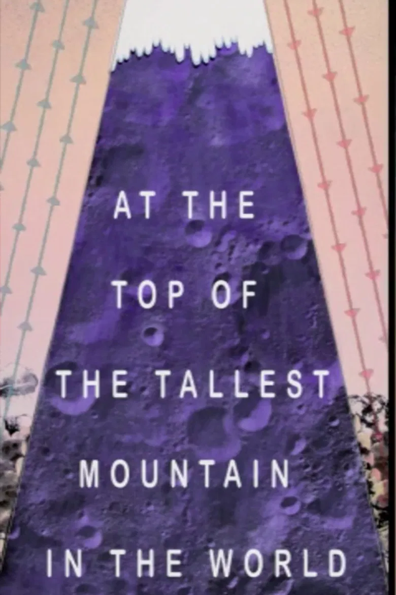 At the Top of the Tallest Mountain in the World poster background