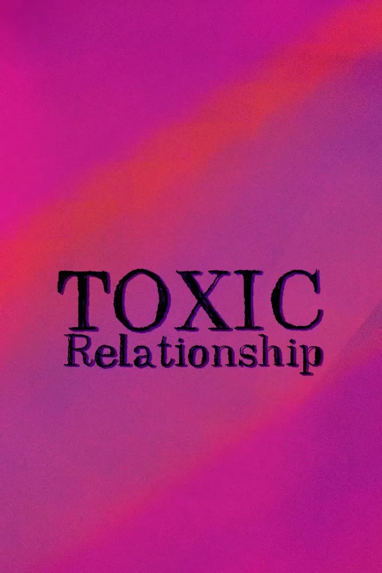 Toxic Relationships poster background