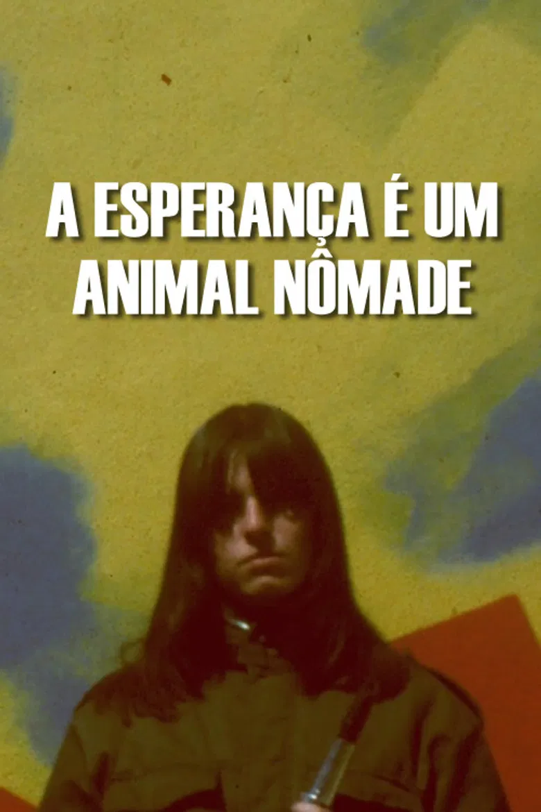 A Esperança é um Animal Nômade poster background
