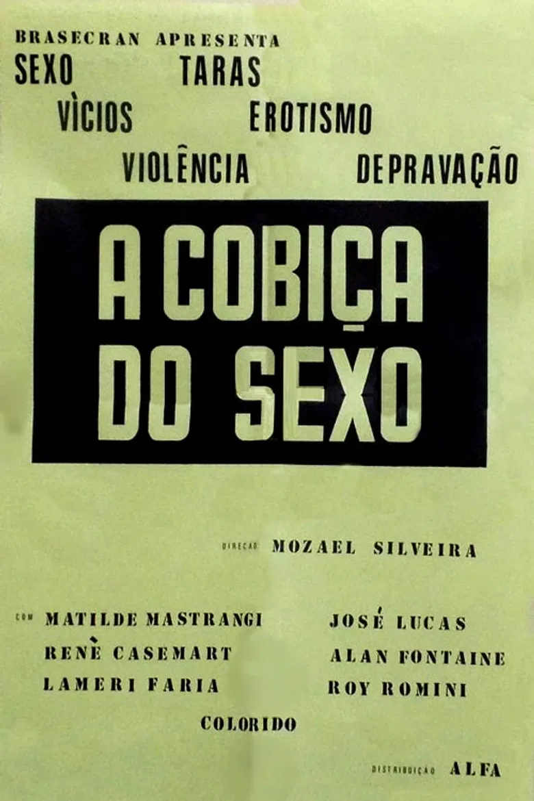 A Cobiça do Sexo poster background