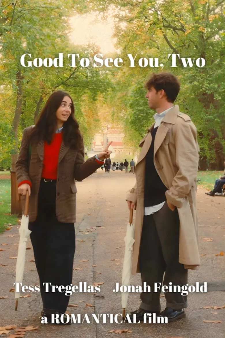 Good To See You Two poster background