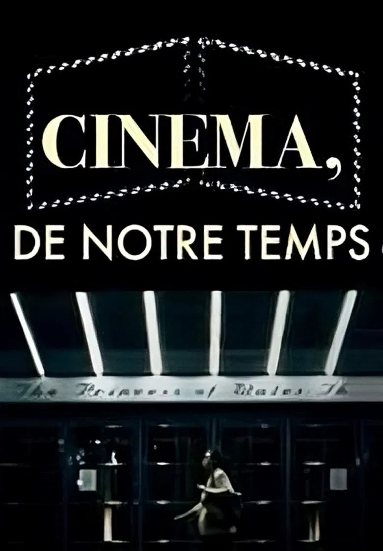 Cinéma, de notre temps poster background