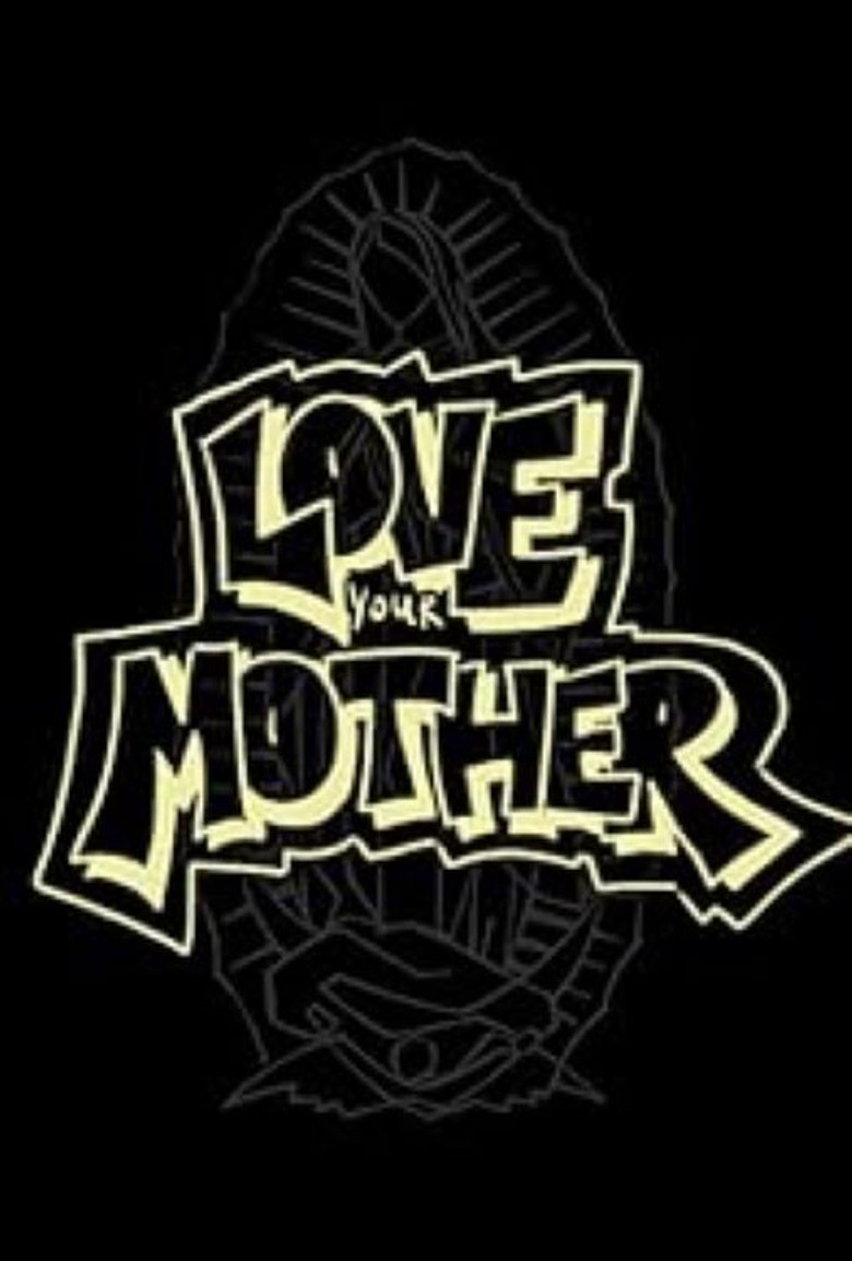 Love Your Mother poster background
