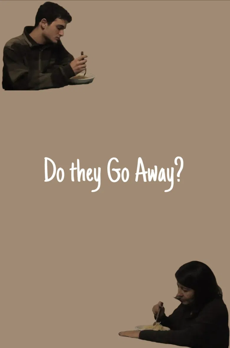 Do they Go Away? poster background