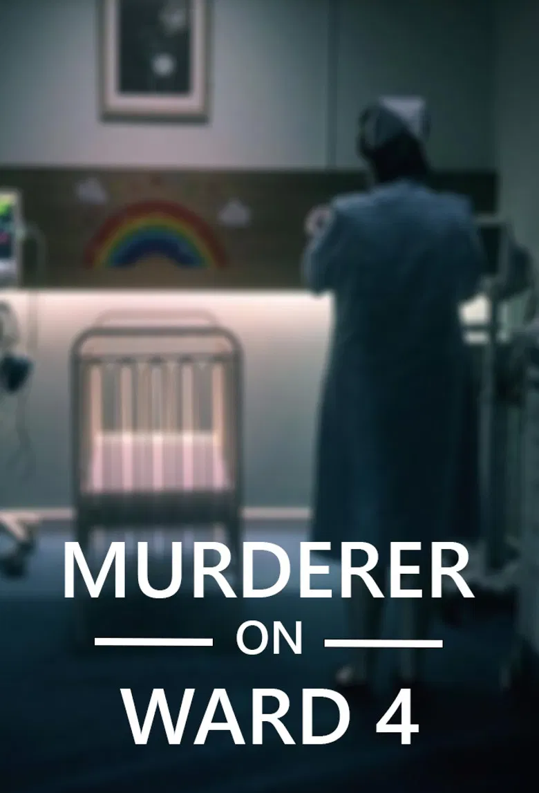 Murderer on Ward 4 poster background