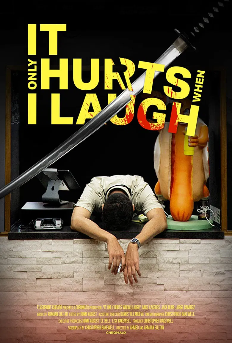 It Only Hurts When I Laugh poster background