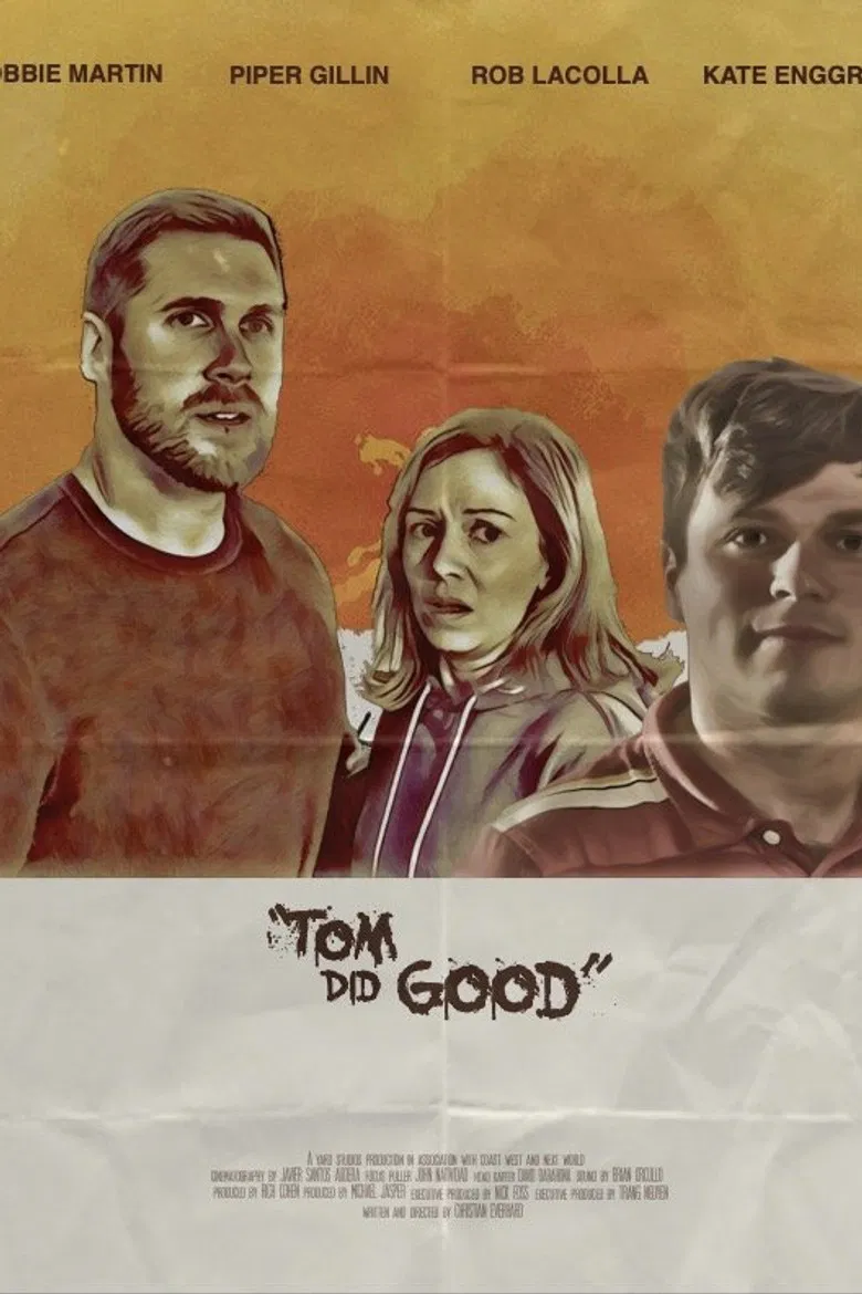 Tom Did Good poster background