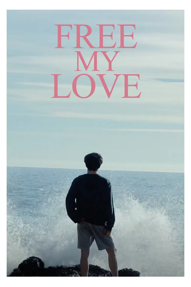 FREE MY LOVE poster background