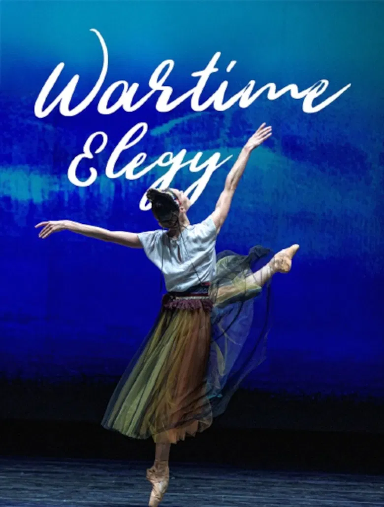 Wartime Elegy - An evening of ballet at the National Opera of Ukraine poster background