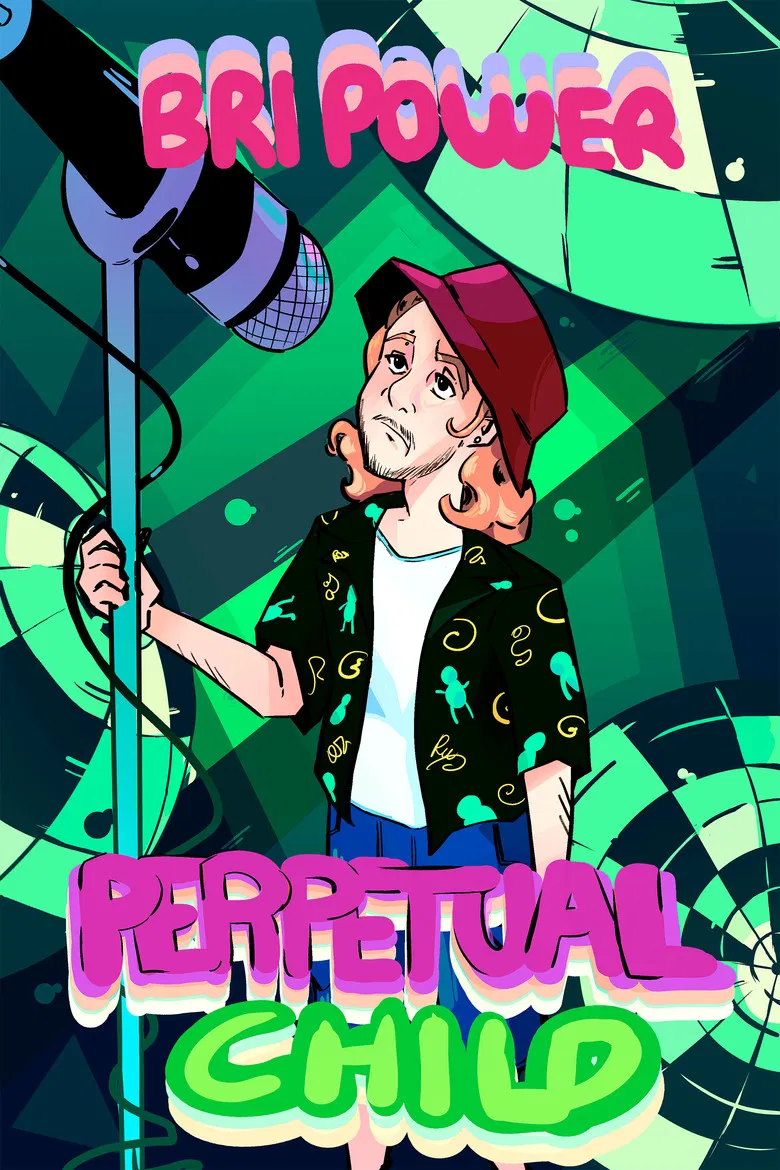 Bri Power: Perpetual Child poster background