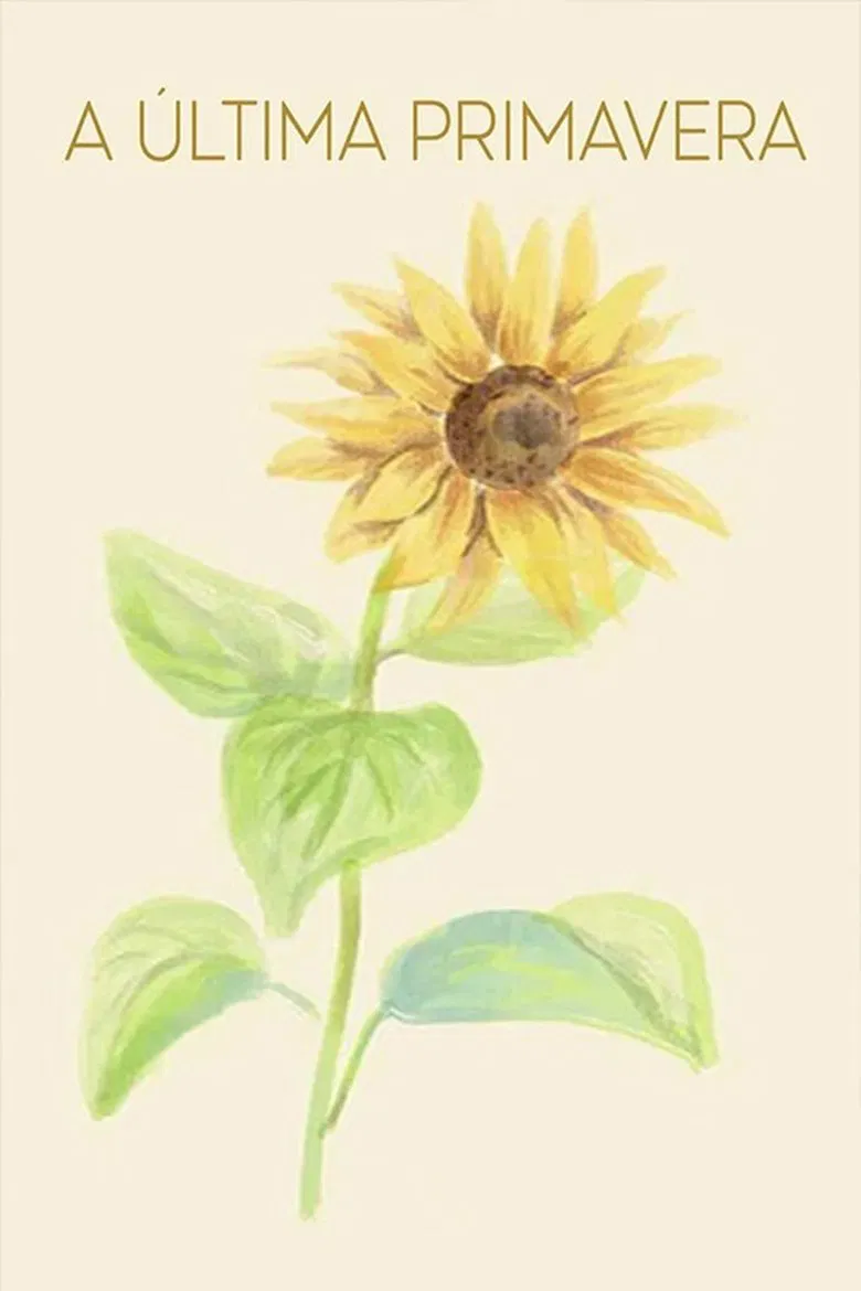 A Última Primavera poster background