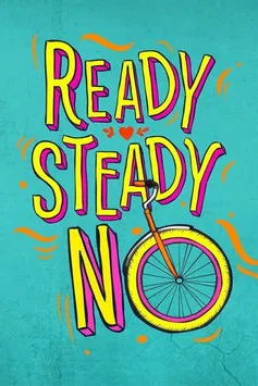 Ready Steady No poster background