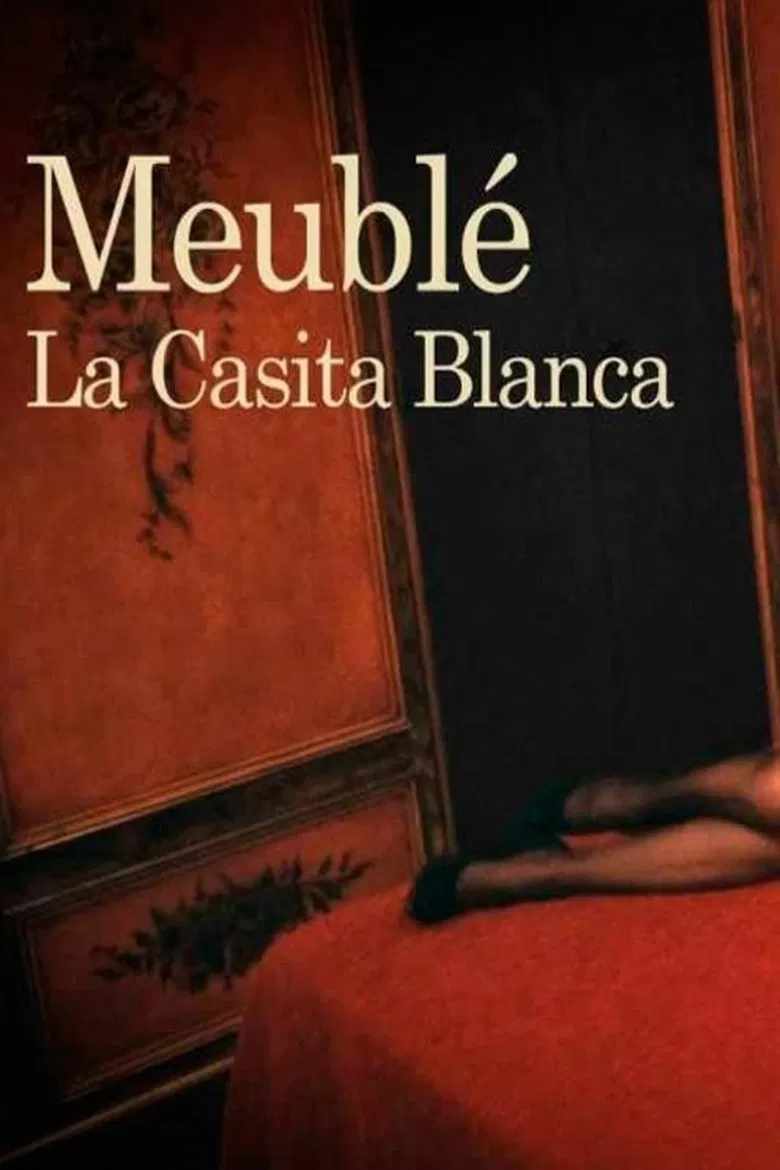 Meublé. La Casita Blanca poster background