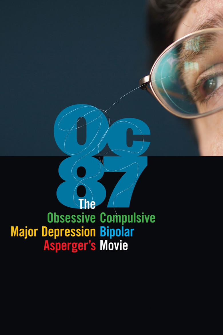 OC87: The Obsessive Compulsive, Major Depression, Bipolar, Asperger's Movie poster background