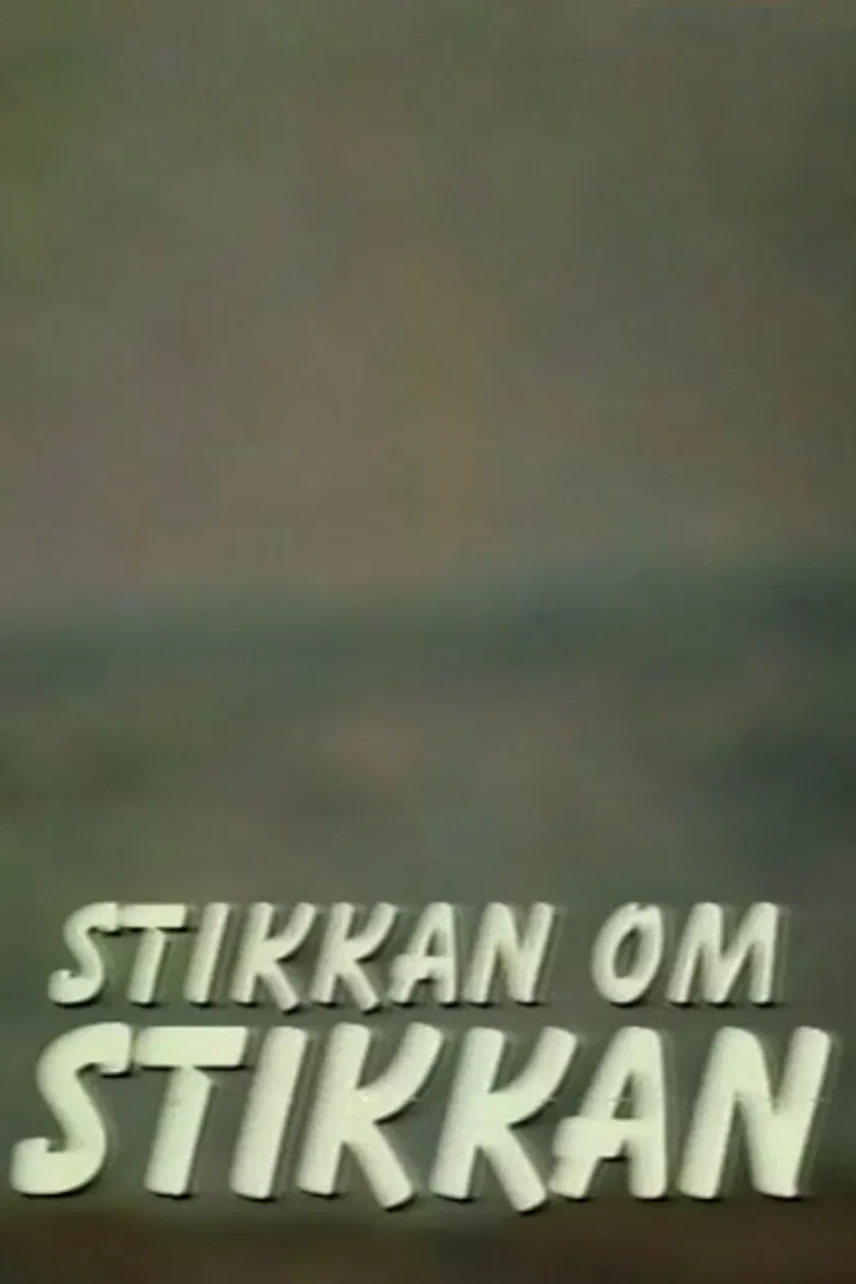 Stikkan om Stikkan poster background