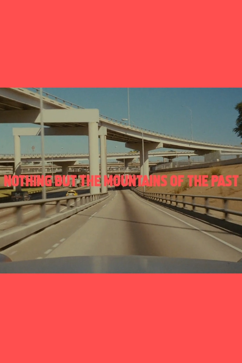 Nothing but the Mountains of the Past poster background