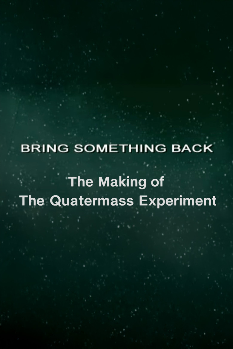 Bring Something Back: The Making of 'The Quatermass Experiment' poster background