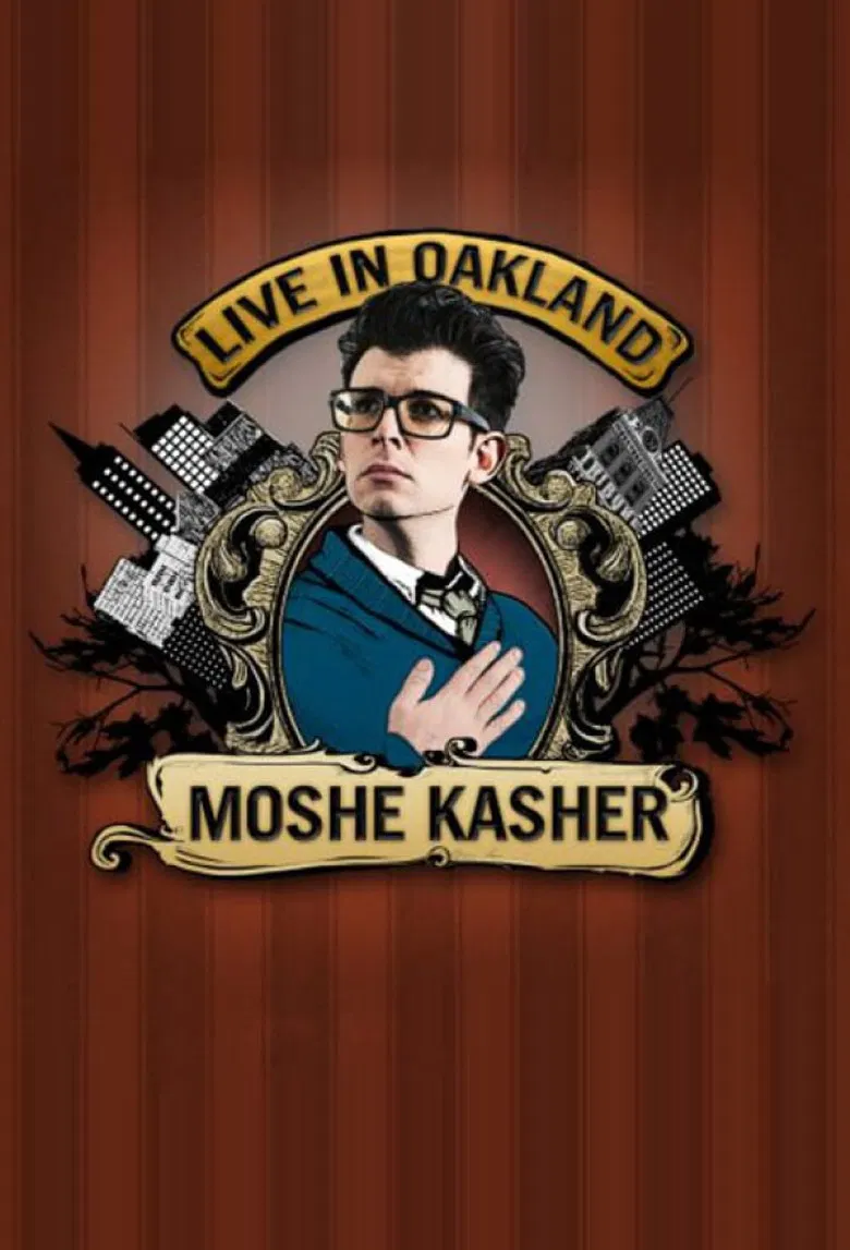 Moshe Kasher: Live in Oakland poster background
