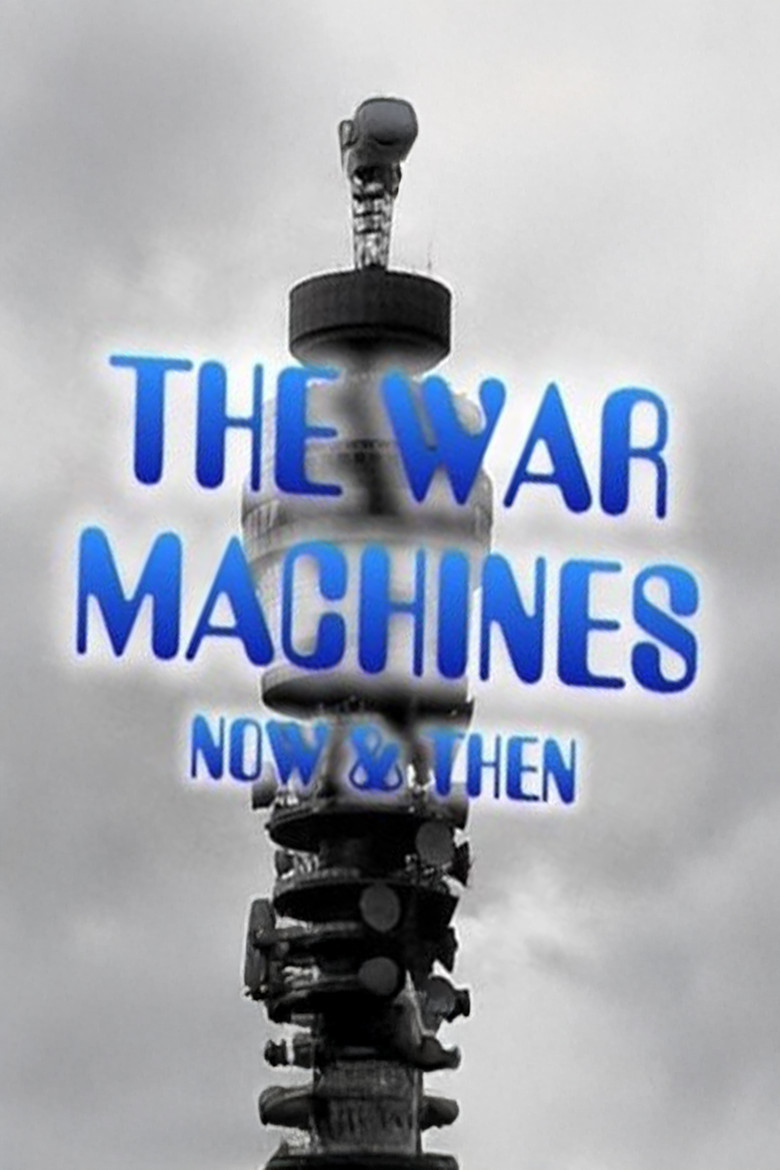 The War Machines: Now & Then poster background