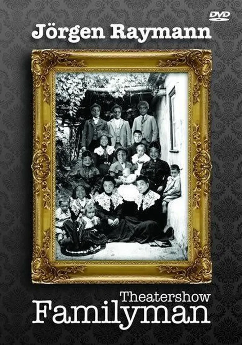 Jörgen Raymann: Familyman 2010 poster background