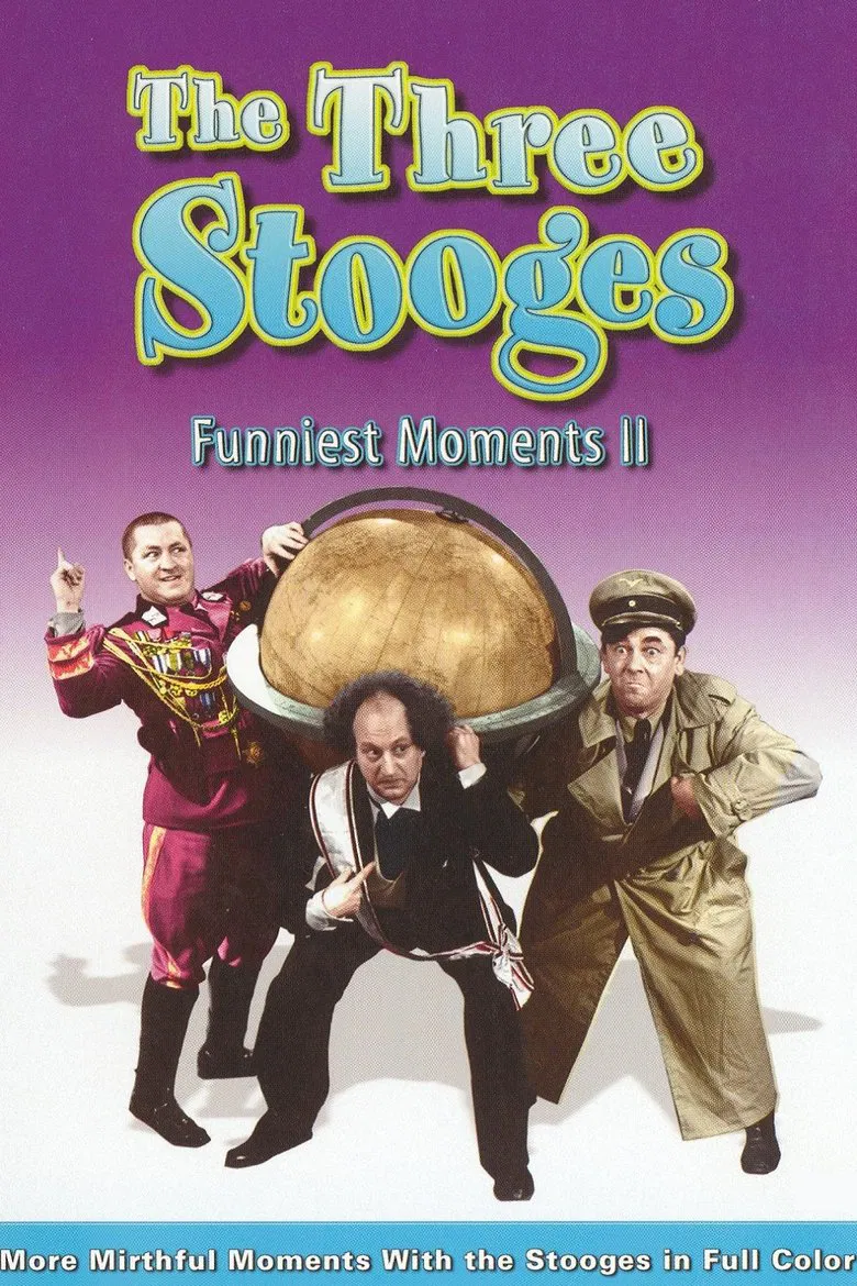 The Three Stooges Funniest Moments - Volume II poster background