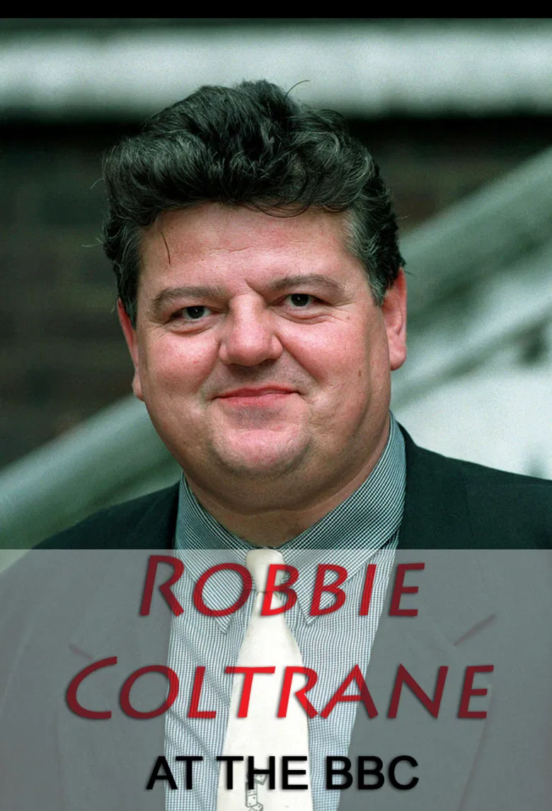 Robbie Coltrane at the BBC poster background