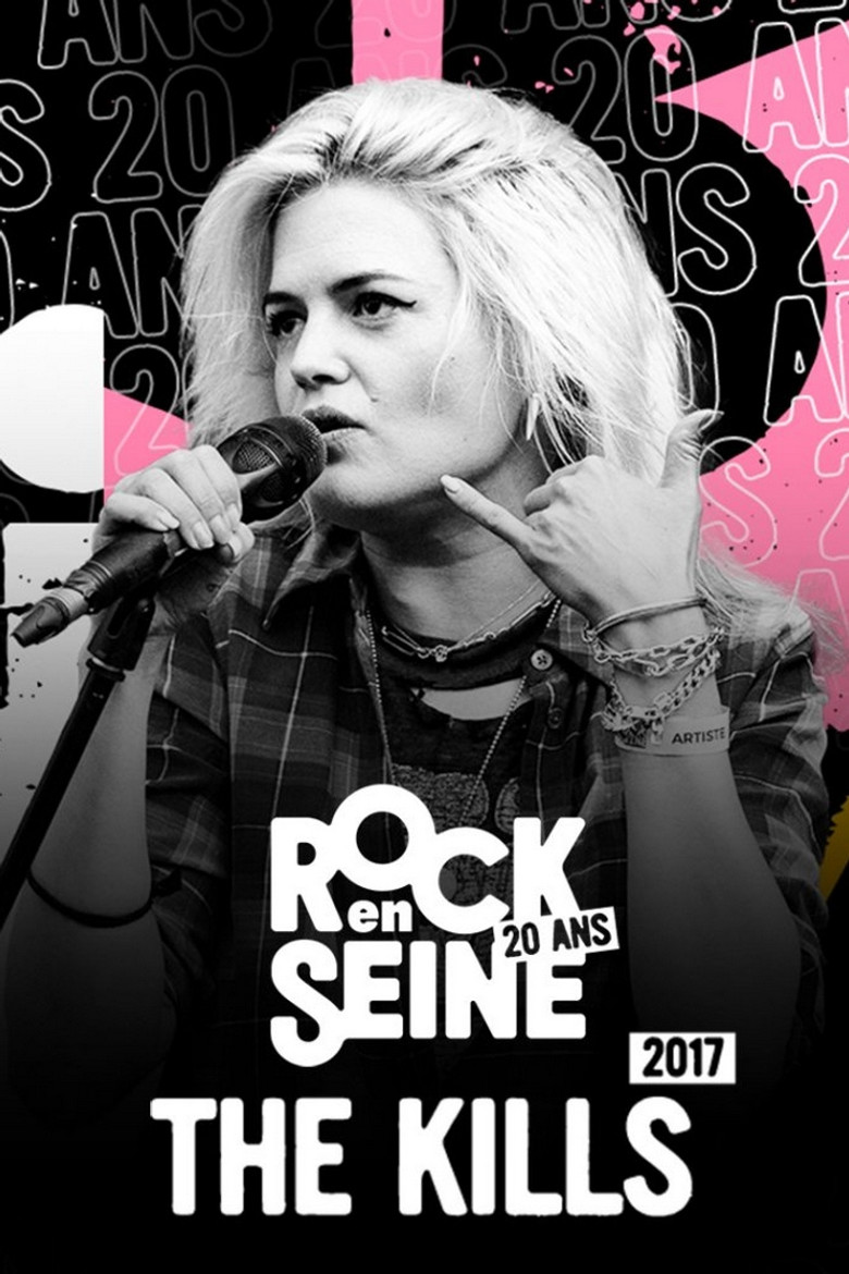The Kills - Rock en Seine 2017 poster background