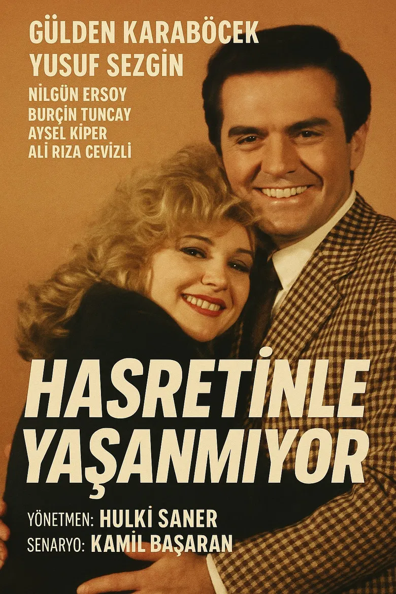 Hasretinle Yaşanmıyor poster background