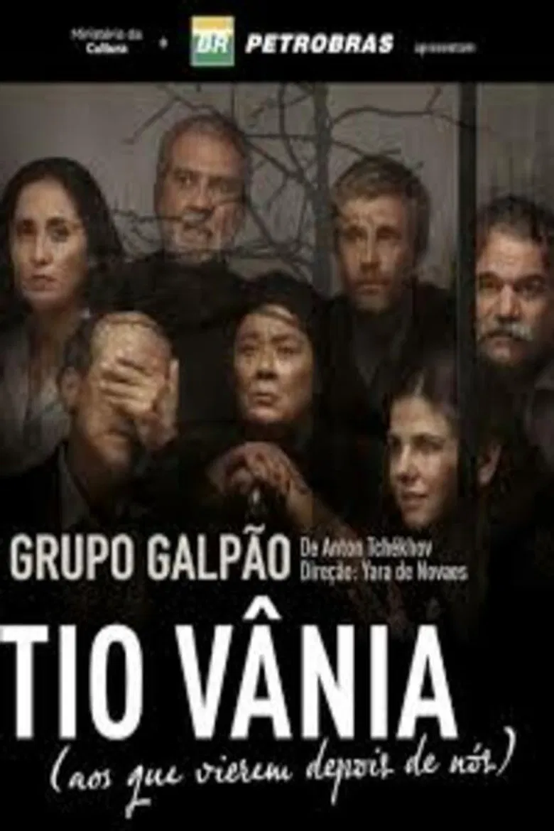 Tio Vânia (aos que vierem depois de nós) poster background
