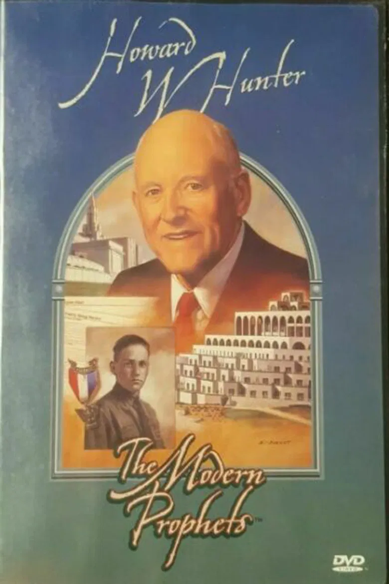 Howard W. Hunter: The Modern Prophets poster background