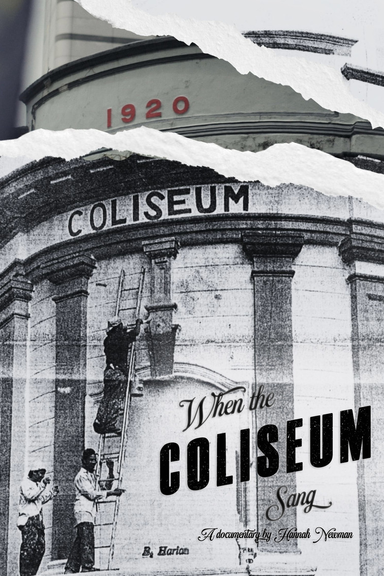 When The Coliseum Sang poster background