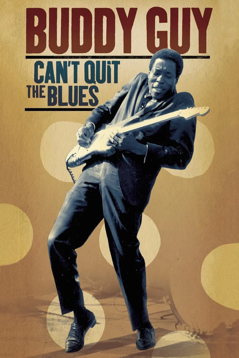 Buddy Guy Can't Quit The Blues poster background